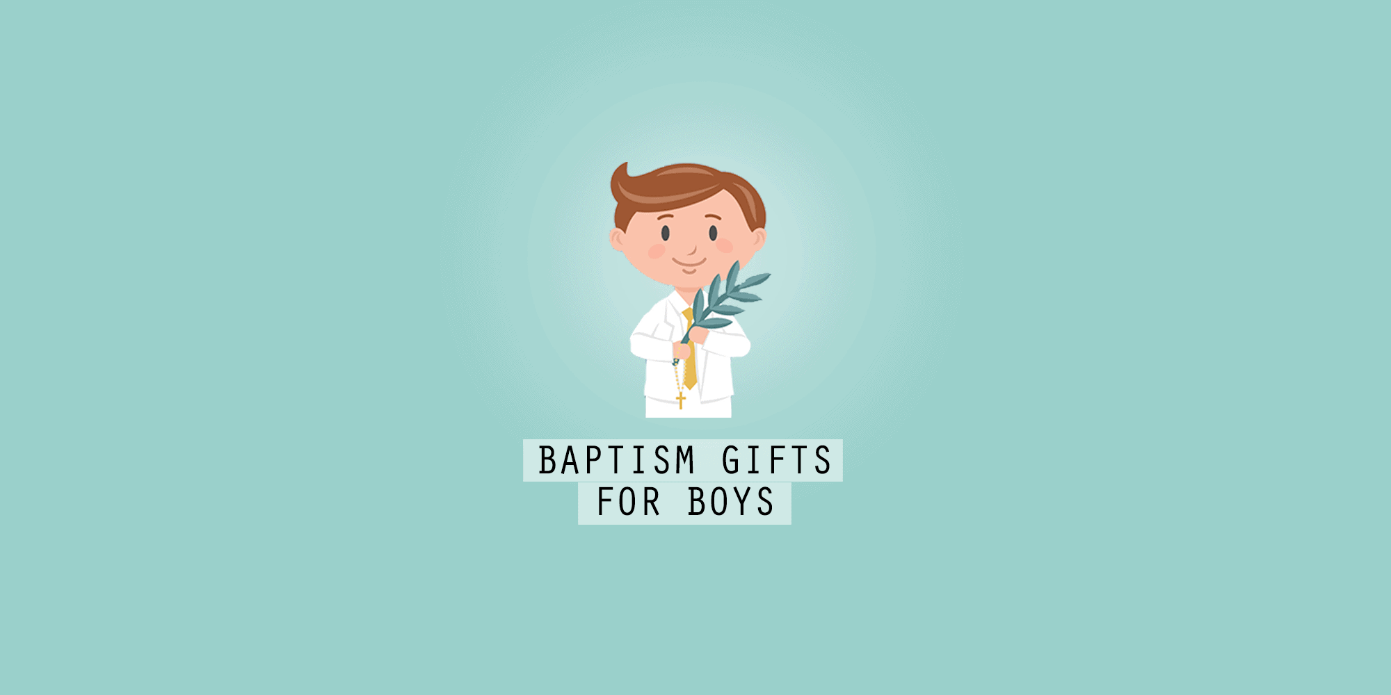 cool baptism gifts for older boy