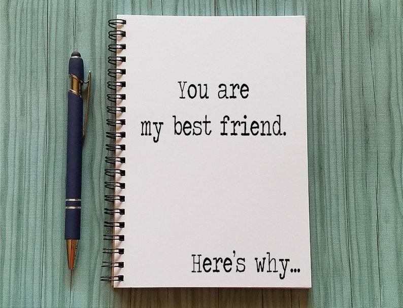 You are My Best Friend Notebook