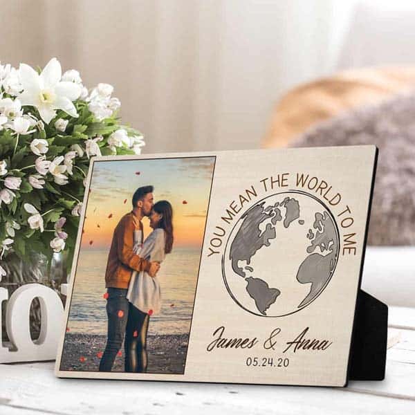 cheap things to do for anniversary: You Mean The World To Me Plaque